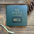 100 Hikes of a Lifetime